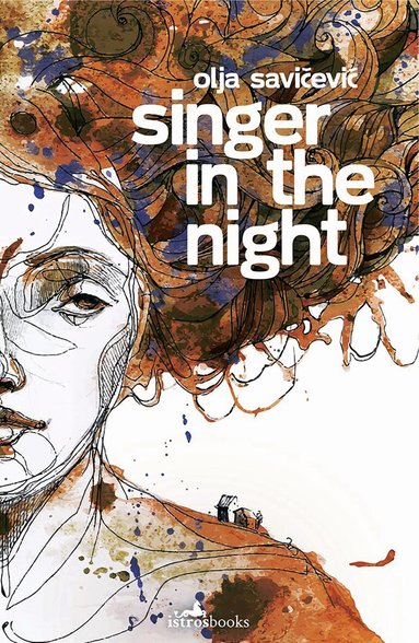 Olja Savičević - Singer in the Night, Häftad
