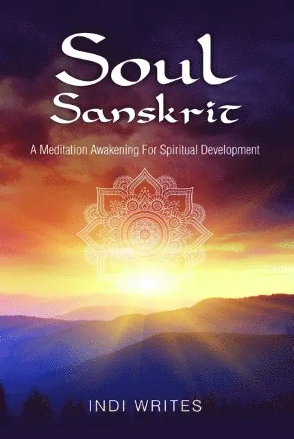 Indi Writes - Soul Sanskrit, E-bok. Tillgänglighet: Lägg i varukorg