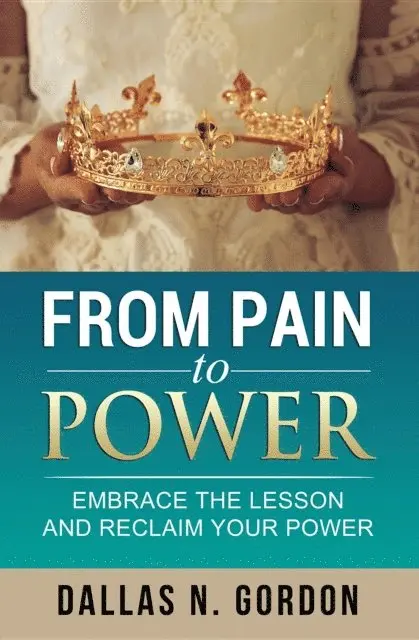 Dallas Gordon - From Pain to Power, E-bok. Tillgänglighet: Lägg i varukorg