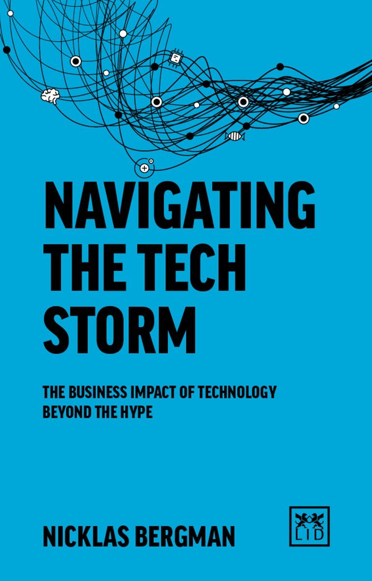Nicklas Bergman - Navigating the Tech Storm, Häftad