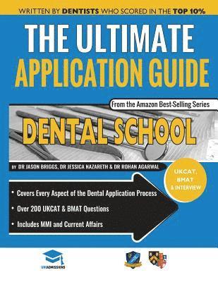 JASON BRIGGS - ULTIMATE DENTAL SCHOOL APPLICATION GUIDE, Häftad
