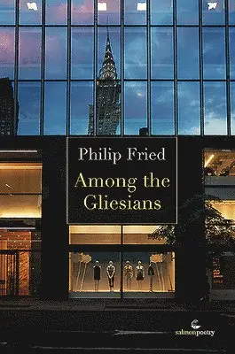 Philip Fried - Among the Gliesians, Häftad. Tillgänglighet: Tillfälligt slut