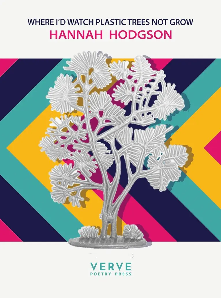 Hannah Hodgson - Where I’d Watch Plastic Trees Not Grow, Häftad. Tillgänglighet: Lägg i varukorg