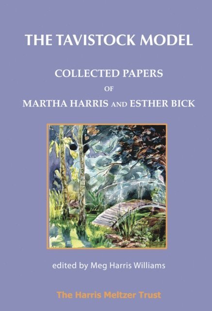 Esther Bick, Martha Harris - Tavistock Model, E-bok. Tillgänglighet: Lägg i varukorg