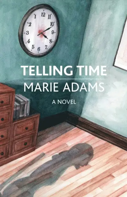 Marie Adams - Telling Time, E-bok. Tillgänglighet: Lägg i varukorg