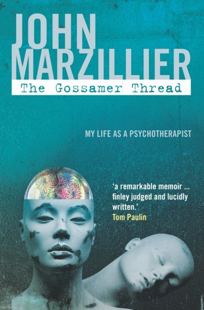John Marzillier - Gossamer Thread, E-bok