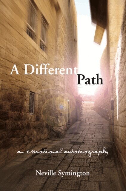 Neville Symington - Different Path, E-bok