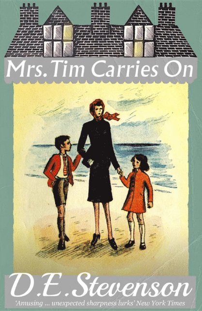 D.E. Stevenson - Mrs. Tim Carries On, E-bok