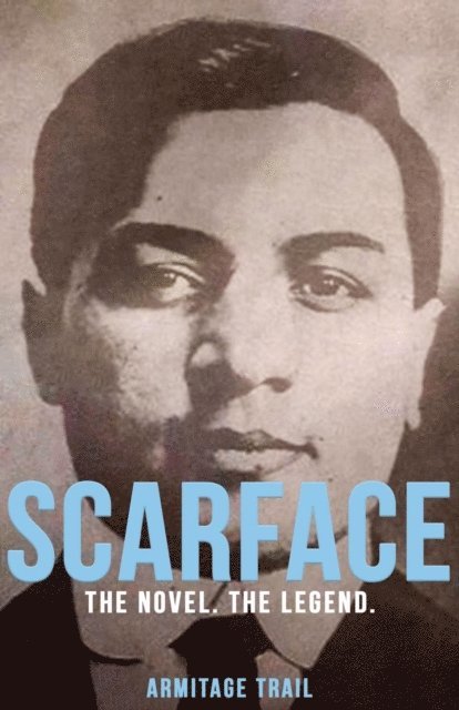 Armitage Trail - Scarface, E-bok
