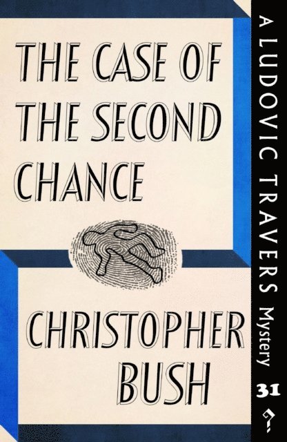 Christopher Bush - Case of the Second Chance, E-bok