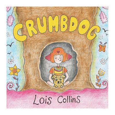Lois Collins - Crumbdog, Häftad