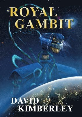 David Kimberley - Royal Gambit, Häftad