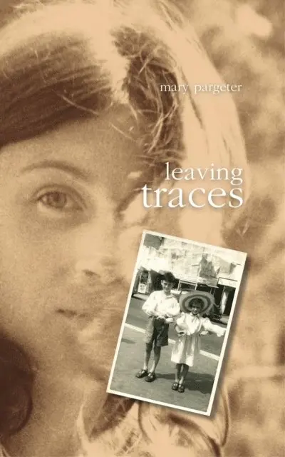 Mary Pargeter - leaving traces, E-bok. Tillgänglighet: Lägg i varukorg