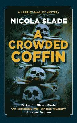 Nicola Slade - Crowded Coffin, Häftad