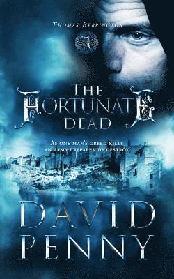 Fortunate Dead by David Penny
