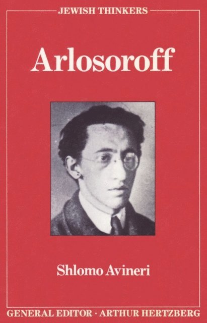 Shlomo Avineri - Arlosoroff, E-bok