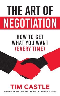 Tim Castle - Art of Negotiation, Häftad