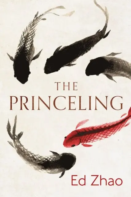 Ed Zhao - Princeling, E-bok. Tillgänglighet: Lägg i varukorg