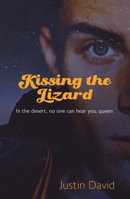 Justin David - Kissing the Lizard, E-bok