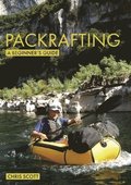 Packrafting: A Beginners Guide
