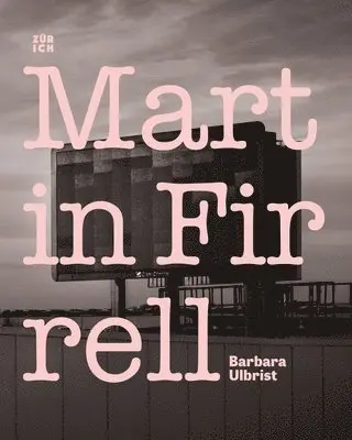 Barbara Ulbrist - Martin Firrell, Häftad. Tillgänglighet: Lägg i varukorg