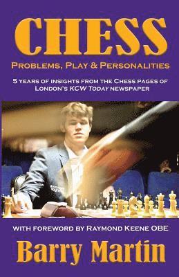 Barry Martin - Chess: Problems, Play & Personalities, Häftad