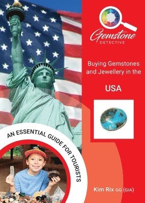 Kim Rix - Gemstone Detective: Buying Gemstones and Jewellery in the USA, Häftad. Tillgänglighet: Lägg i varukorg