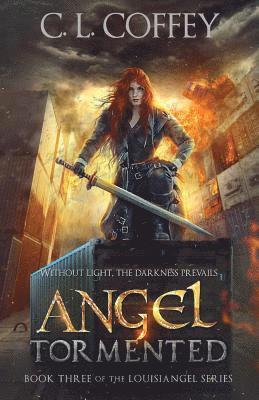 C. L. Coffey - Angel Tormented, Häftad