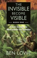Invisible Become Visible