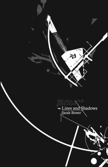 Sarah Bower - Lines and Shadows, E-bok