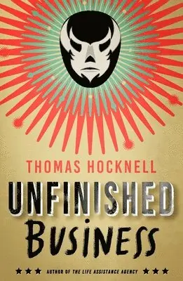 Thomas Hocknell - Unfinished Business, Häftad. Tillgänglighet: Lägg i varukorg