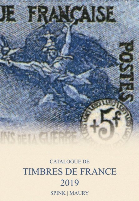 Spink Maury - Catalogue de Timbres de France 2019, E-bok
