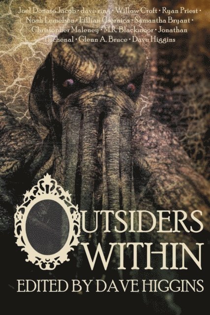 Dave Higgins - Outsiders Within, E-bok