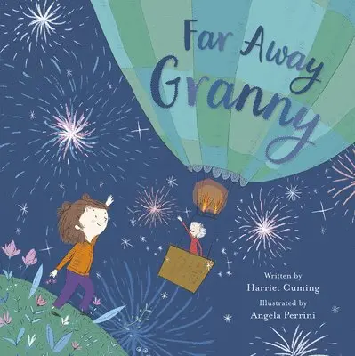 Harriet Cuming - Far Away Granny, Häftad. Tillgänglighet: Lägg i varukorg