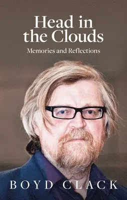 Boyd Clack - Head in the Clouds, Häftad. Tillgänglighet: Tillfälligt slut