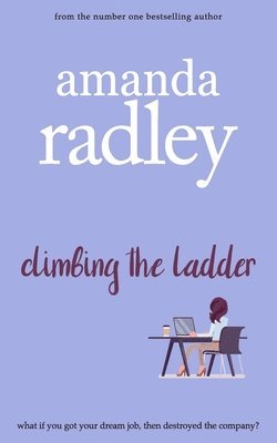 Amanda Radley - Climbing the Ladder, Häftad