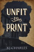 Unfit to Print