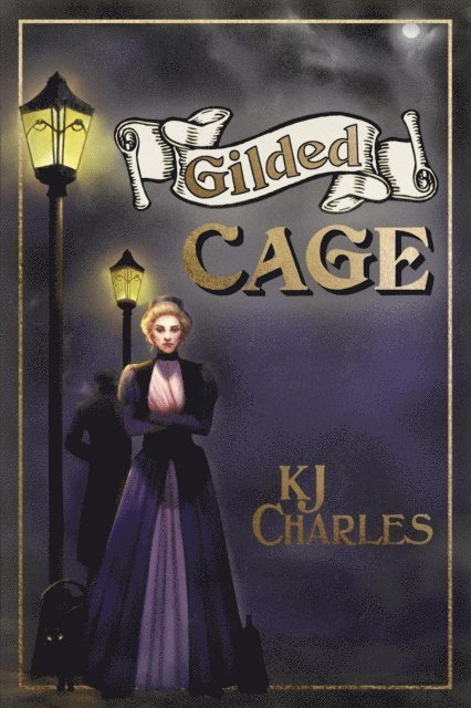 KJ Charles - Gilded Cage, E-bok