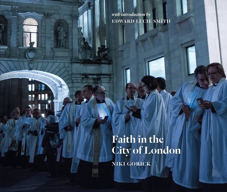 Niki Gorick - Faith in the City of London, Inbunden. Tillgänglighet: Tillfälligt slut