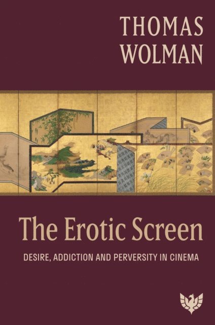 Thomas Wolman - Erotic Screen, E-bok