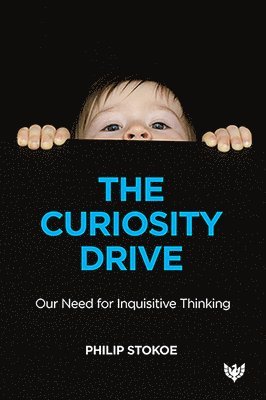 Philip Stokoe - Curiosity Drive, Häftad