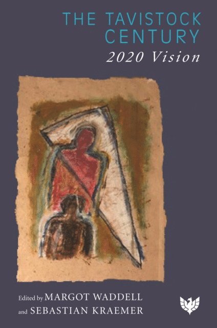 Sebastian Kraemer, Margot Waddell - Tavistock Century, E-bok. Tillgänglighet: Lägg i varukorg