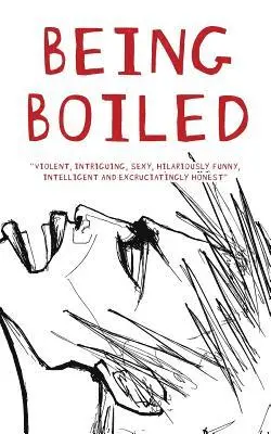 T.R. Scott - Being Boiled, Häftad. Tillgänglighet: Lägg i varukorg