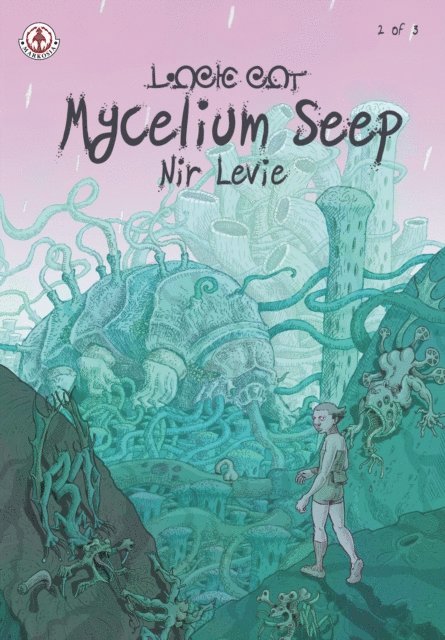 Nir Levie - Mycelium Seep 2, E-bok
