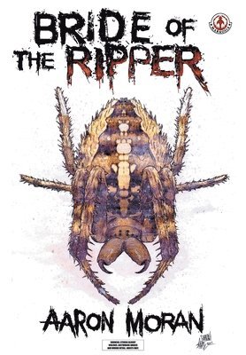 Aaron Moran - Bride of the Ripper, Häftad. Tillgänglighet: Lägg i varukorg