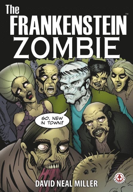 David Neal Miller - Frankenstein Zombie, E-bok