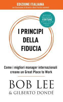 Bob J Lee, Gilberto Dondé - I Principi della Fiducia, Häftad