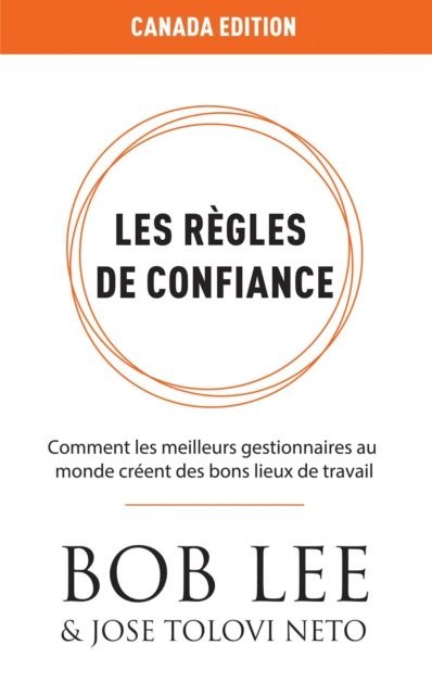 Jose Tolovi Neto, Bob Lee - Règles de Confiance, E-bok