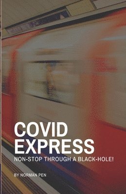Norman Pen - Covid Express, Häftad