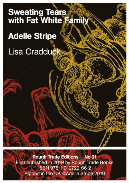 Adelle Stripe - Sweating Tears with Fat White Family, E-bok